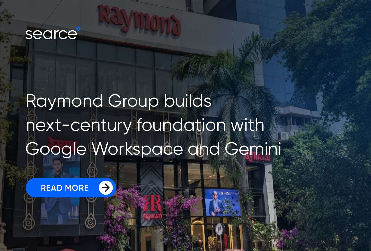 Raymond Group builds next-century foundation with Google Workspace and Gemini
