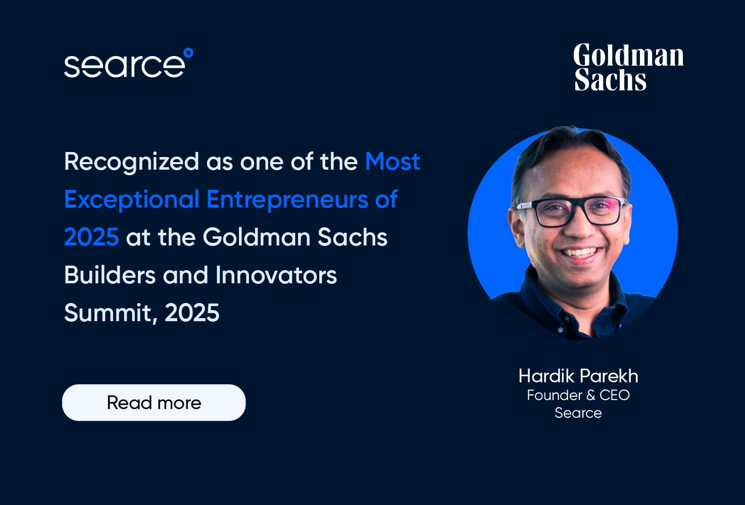 Searce CEO Hardik Parekh Honored by Goldman Sachs